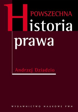 Powszechna historia prawa – ebook