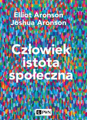Człowiek istota społeczna. Wydanie nowe – ebook