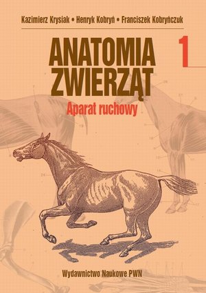 Anatomia zwierząt, t. 1 – ebook