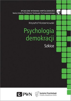 Psychologia demokracji: Szkice – ebook