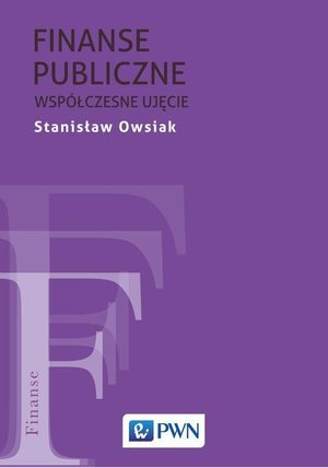 Finanse publiczne: Współczesne ujęcie – ebook