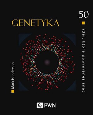 50 idei, które powinieneś znać. GENETYKA – ebook