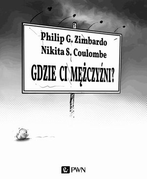 Gdzie ci mężczyźni? – ebook