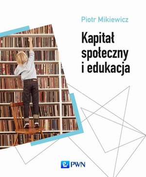 Kapitał społeczny i edukacja – ebook