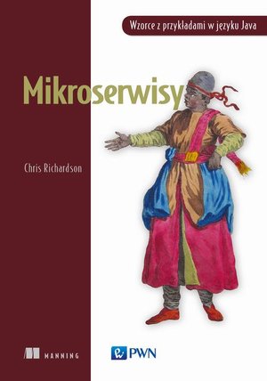 Mikroserwisy. Wzorce z przykładami w języku Java – ebook