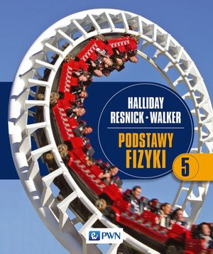Podstawy fizyki. Tom 5 – ebook