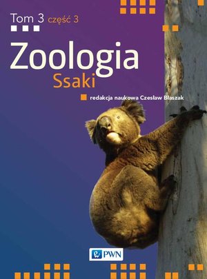 Zoologia t. 3, cz. 3. Ssaki – ebook