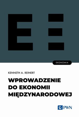 Wprowadzenie do ekonomii międzynarodowej – ebook