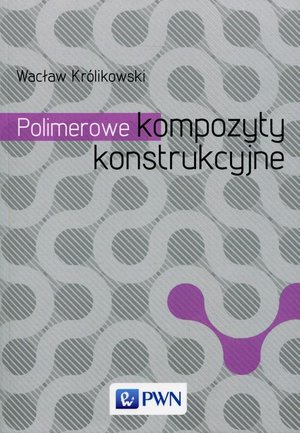 Polimerowe kompozyty konstrukcyjne – ebook