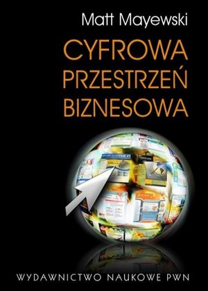 Cyfrowa przestrzeń biznesowa: Przyszłość internetowych serwisów biznesowych. – ebook