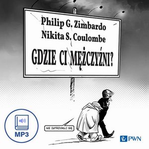 Gdzie ci mężczyźni? – audiobook