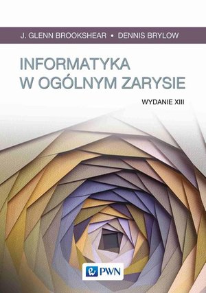 Informatyka w ogólnym zarysie – ebook