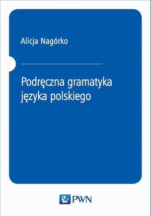 Podręczna gramatyka języka polskiego – ebook