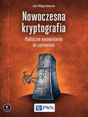 Nowoczesna kryptografia: Praktyczne wprowadzenie do szyfrowania – ebook