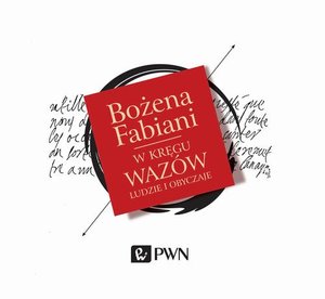 W kręgu Wazów: Ludzie i obyczaje – audiobook