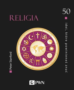 50 idei, które powinieneś znać. Religia – ebook