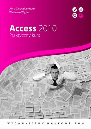 Access 2010. Praktyczny kurs – ebook