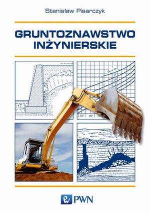 Gruntoznawstwo inżynierskie – ebook