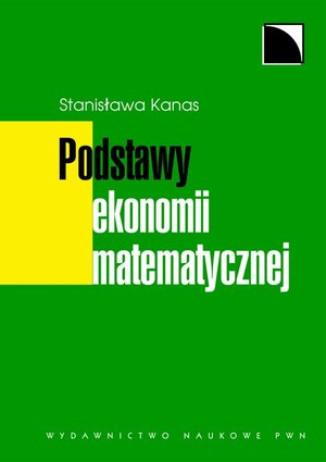 Podstawy ekonomii matematycznej – ebook