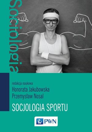 Socjologia sportu – ebook