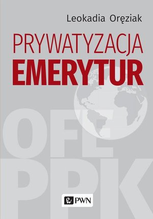Prywatyzacja emerytur – ebook