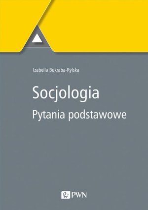 Socjologia. Pytania podstawowe – ebook