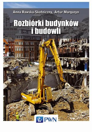 Rozbiórki budynków i budowli – ebook
