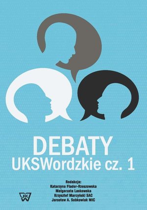 Debaty UKSWordzkie Część 1 – ebook