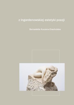 Z Ingardenowskiej estetyki poezji. Fragmenty i notatki – ebook