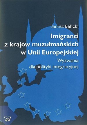 Imigranci z krajów muzułmańskich w Unii Europejskiej – ebook