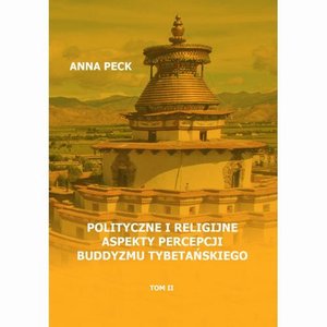 Polityczne i religijne aspekty percepcji buddyzmu tybetańskiego – ebook