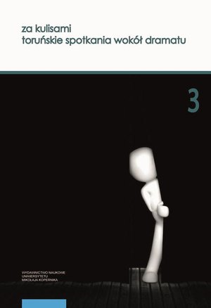 Za kulisami: Toruńskie spotkania wokół dramatu. Edycja trzecia – ebook