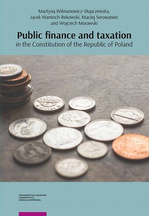 Public finance and taxation in the Constitution of the Republic of Poland – ebook