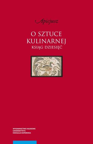 O sztuce kulinarnej: Ksiąg dziesięć – ebook