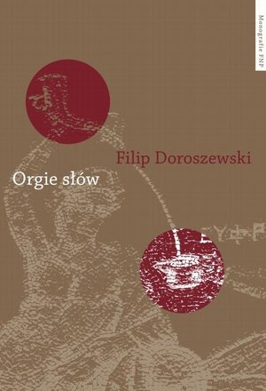 Orgie słów. Terminologia misteriów w "Parafrazie Ewangelii wg św. Jana" Nonnosa z Panopolis – ebook