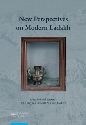 New Perspectives on Modern Ladakh. Fresh Discoveries and Continuing Conversations in the Indian Himalaya – ebook