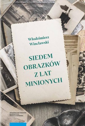 Siedem obrazków z lat minionych – ebook