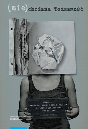 (Nie)chciana tożsamość. Tom 2 – ebook