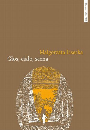 Głos, ciało, scena. Afektywność teatru operowego we francusko-włoskim dyskursie słownikowym 1768-1826 – ebook