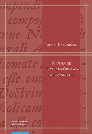 Studia ze słowotwórstwa albańskiego – ebook