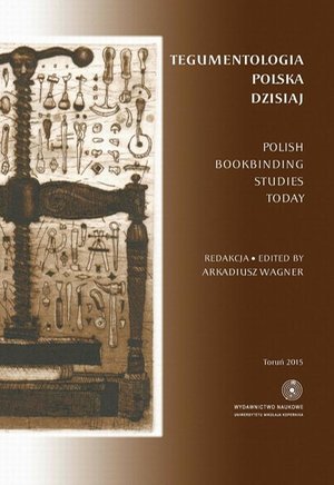 Tegumentologia polska dzisiaj. Polish bookbinding studies today – ebook