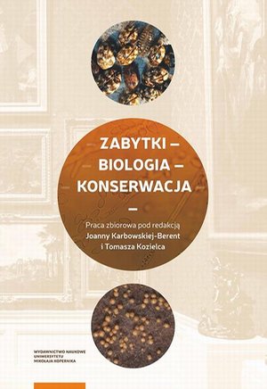 Zabytki - biologia - konserwacja – ebook