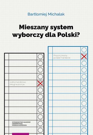 Mieszany system wyborczy dla Polski? – ebook