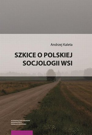 Szkice o polskiej socjologii wsi – ebook