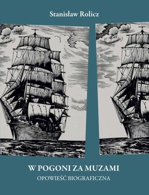 W pogoni za muzami: Opowieść autobiograficzna – ebook