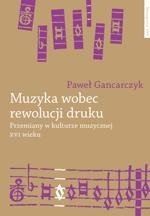 Muzyka wobec rewolucji druku. Przemiany w kulturze muzycznej XVI – ebook