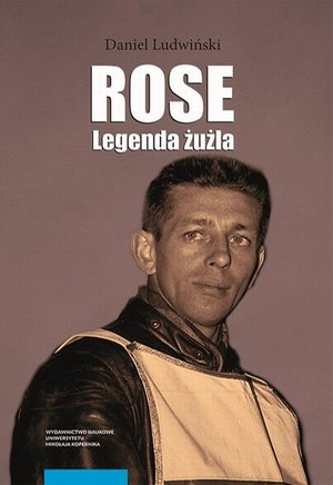 Rose. Legenda żużla – ebook