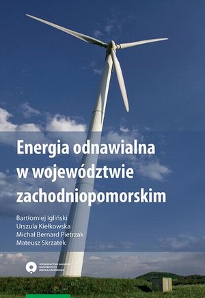 Energia odnawialna w województwie zachodniopomorskim – ebook