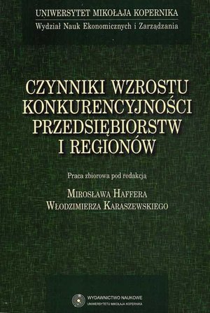 Czynniki wzrostu konkurencyjności przedsiębiorstw i regionów – ebook