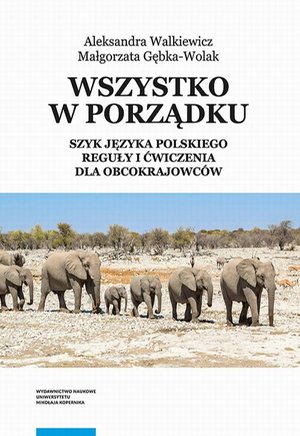 Wszystko w porządku. Szyk języka polskiego. Reguły i ćwiczenia dla obcokrajowców – ebook